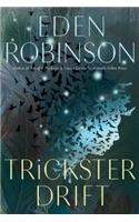 Trickster Drift: (The Trickster trilogy)