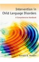 Intervention In Child Language Disorders