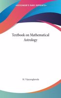 Textbook on Mathematical Astrology