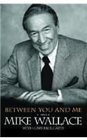 Between You and Me