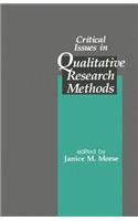 Critical Issues in Qualitative Research Methods