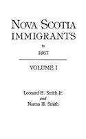 Nova Scotia Immigrants to 1867