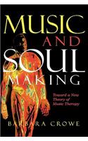 Music and Soulmaking