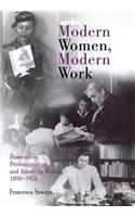 Modern Women, Modern Work