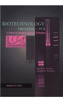 Biotechnology Proteins to PCR