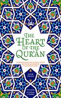 The Heart of the Qur'an: Commentary on Surah Yasin with Diagrams and Illustrations