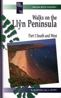 Walks with History Series: Walks on the Llyn Peninsula, Part 1 - South and West