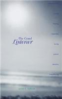 The Good Listener