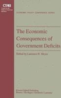 Economic Consequences of Government Deficits