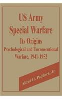 U.S. Army Special Warfare, Its Origins