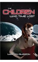 Children Who Time Lost