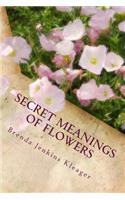 Secret Meanings of Flowers