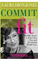 Commit To Get Fit