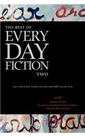 The Best of Every Day Fiction Two