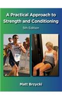 Practical Approach to Strength and Conditioning