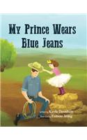My Prince Wears Blue Jeans
