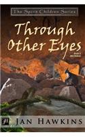 Through Other Eyes