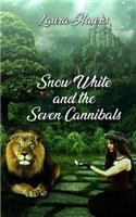 Snow White and the Seven Cannibals