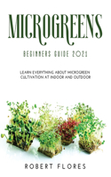 Microgreens Beginners Guide 2021