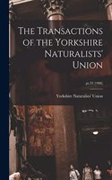 Transactions of the Yorkshire Naturalists' Union; pt.33 (1906)