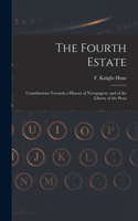 The Fourth Estate