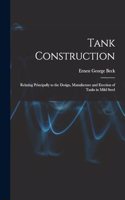 Tank Construction