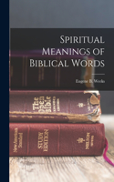 Spiritual Meanings of Biblical Words