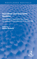 Incentives and Economic Systems