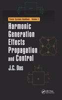 Harmonic Generation Effects Propagation and Control: (Power Systems Handbook)