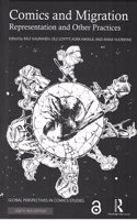 Comics and Migration: Representation and Other Practices