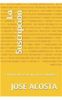 La Suscripcion