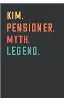 Kim. Pensioner. Myth. Legend.