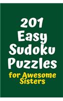 201 Easy Sudoku Puzzles for Awesome Sisters