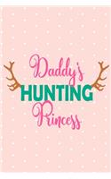 Daddy's Hunting Princess