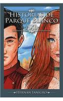 Historias de Parque Blanco - Axl
