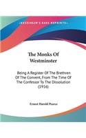The Monks Of Westminster