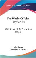 The Works of John Playfair V2