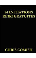 24 Initiations Reiki Gratuites