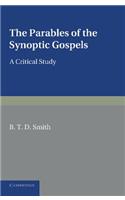 The Parables of the Synoptic Gospels