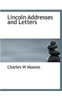 Lincoln Addresses and Letters