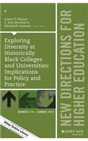 Exploring Diversity at Historically Black Colleges and Universities: Implications for Policy and Practice