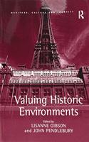 Valuing Historic Environments