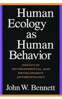 Human Ecology as Human Behavior