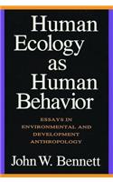 Human Ecology as Human Behavior