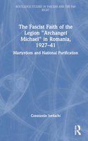 The Fascist Faith of the Legion 