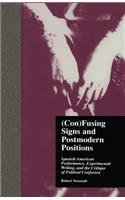 (Con)Fusing Signs and Postmodern Positions