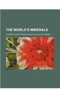 The World's Minerals