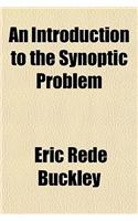 An Introduction to the Synoptic Problem