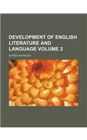 Development of English Literature and Language Volume 2: (English)