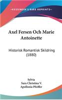 Axel Fersen Och Marie Antoinette